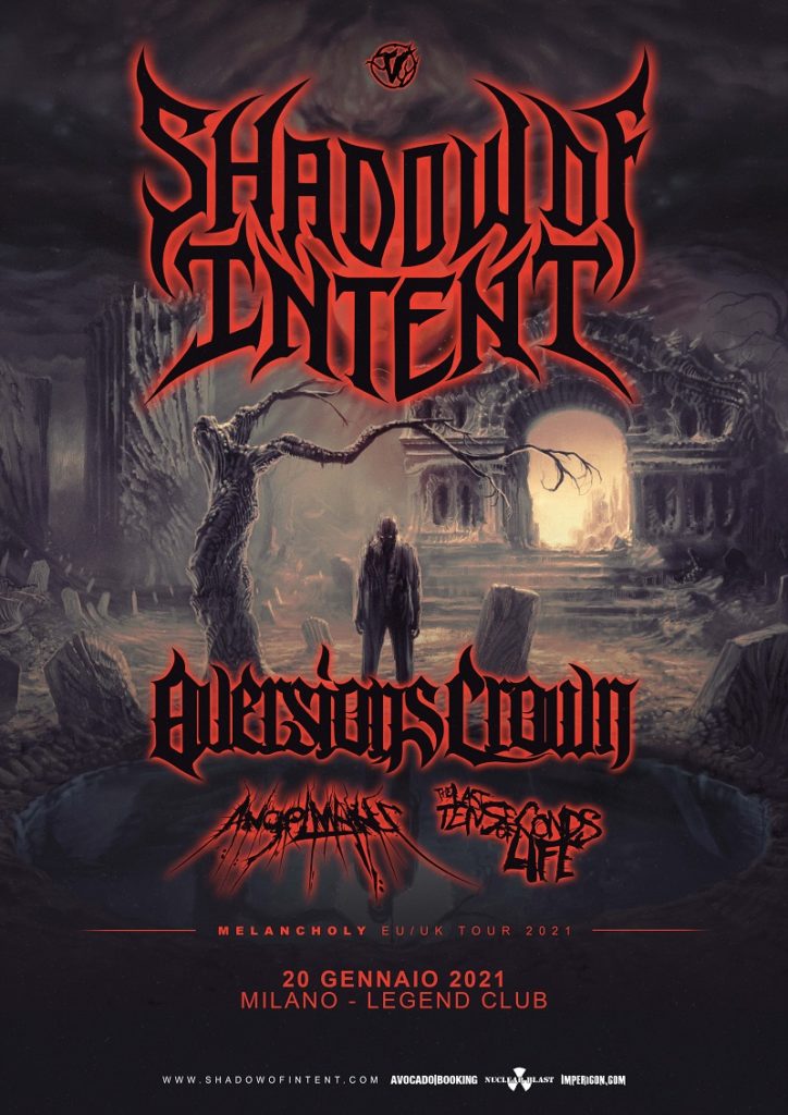 SHADOW OF INTENT - Una data a Milano con AVERSIONS CROWN ed ANGELMAKER