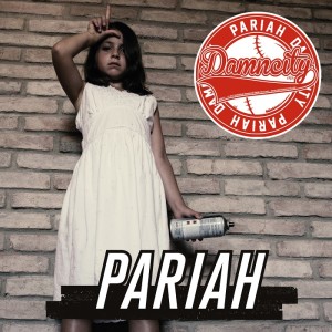 DamnCity - Pariah - Cover