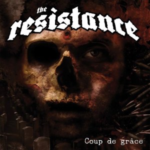 the resistance - coup de grace