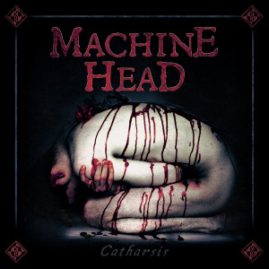 Machine-Head-Catharsis