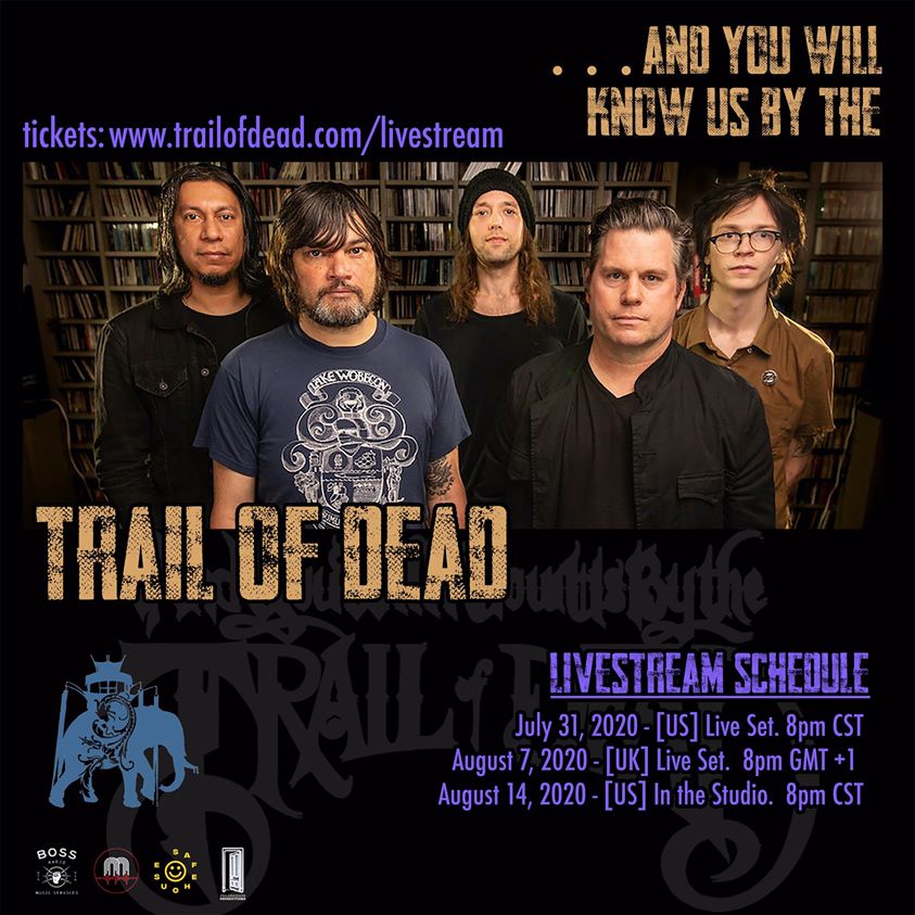 ...AND YOU WILL KNOW US BY THE TRAIL OF DEAD - Annunciano tre speciali eventi live-stream