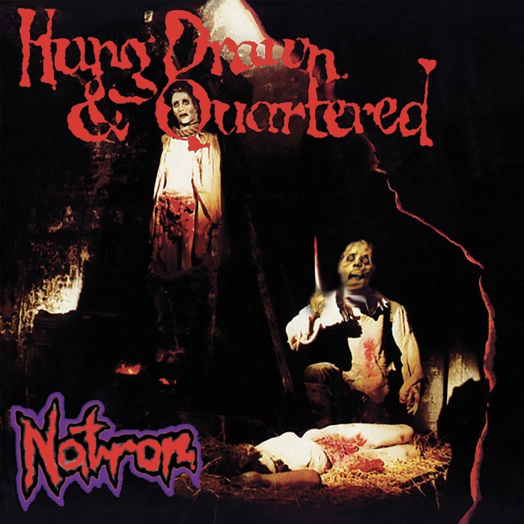 NATRON - I death metaller italiani ristampano il debut album "Hung, Drawn & Quartered"