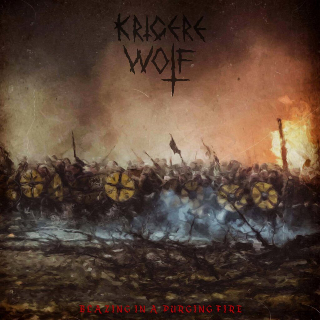 KRIGERE WOLF - Annunciato l'EP "Blazing In A Purging Fire"
