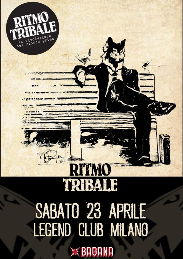 RITMO TRIBALE - Finalmente dal vivo a MILANO: Sabato 23 aprile 2022, Legend Club