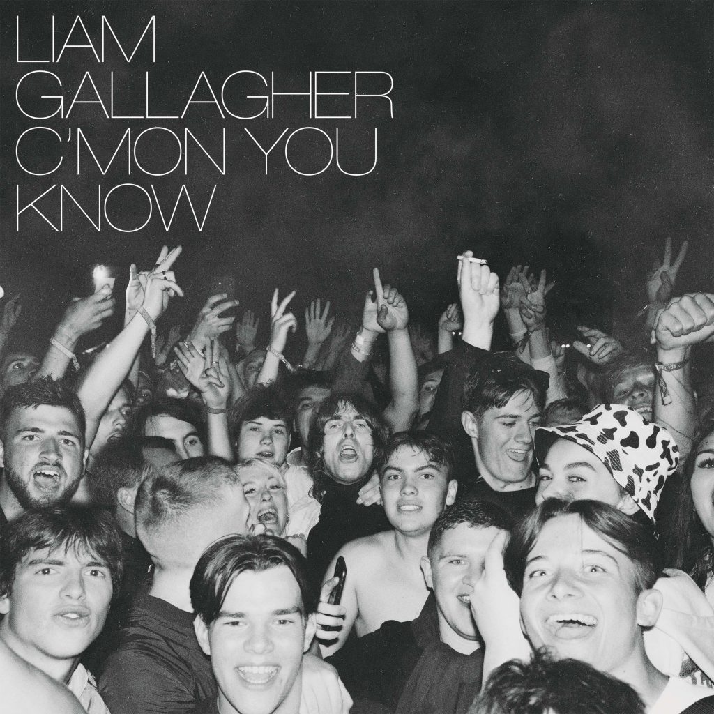 LIAM GALLAGHER - Esce oggi il nuovo album ‘C’MON YOU KNOW’