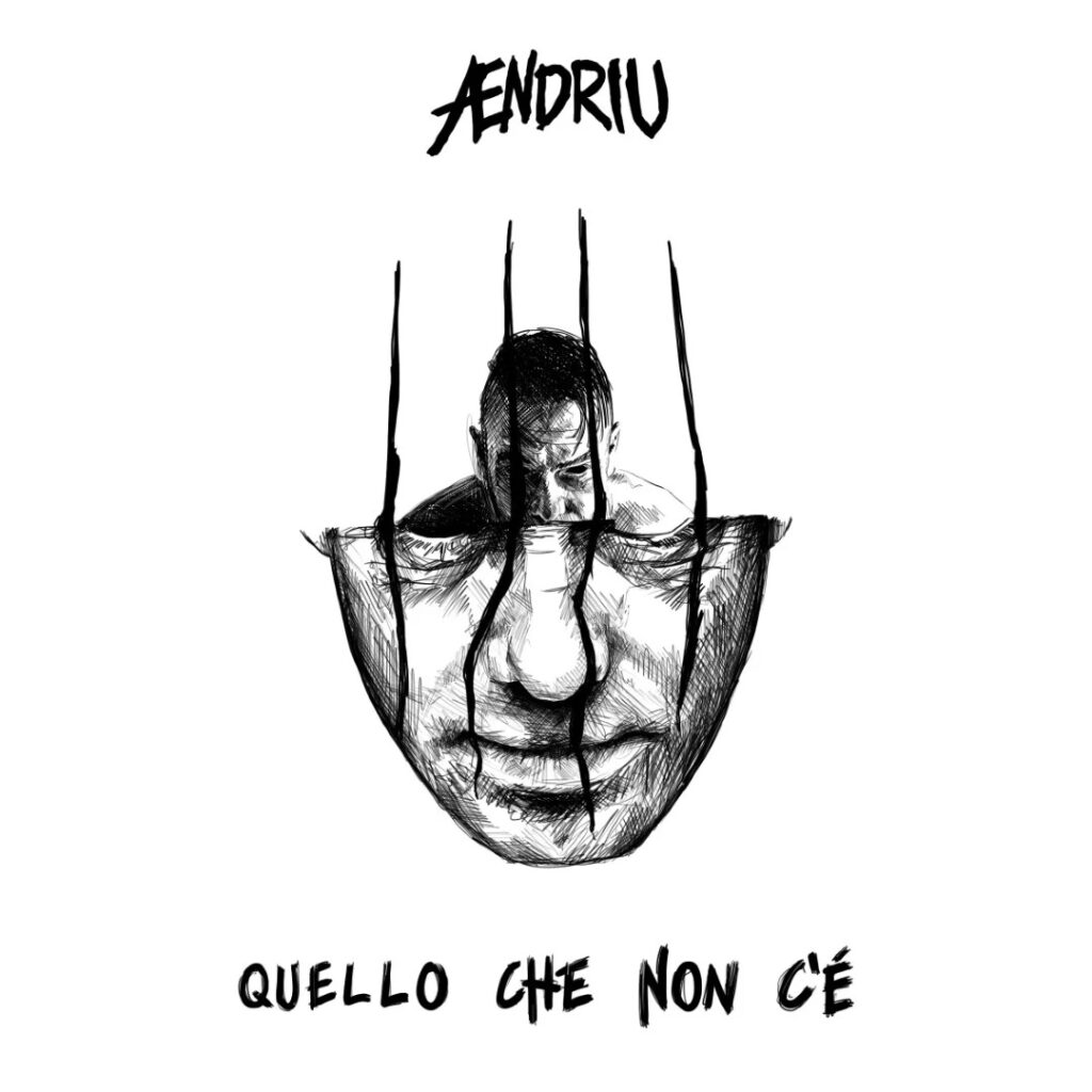 AENDRIU - Pubblica il singolo “Quello Che Non C'è”, anticipazione del nuovo album