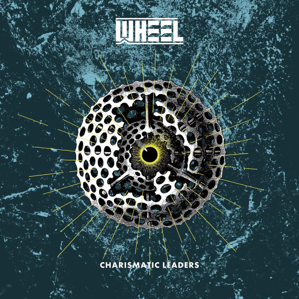 WHEEL - Annunciano il nuovo album "Charismatic Leaders"; ascolta il primo singolo "Empire" 
