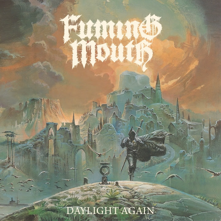 FUMING MOUTH - Debuts New Single 'Daylight Again' Ahead Of Upcoming Tour